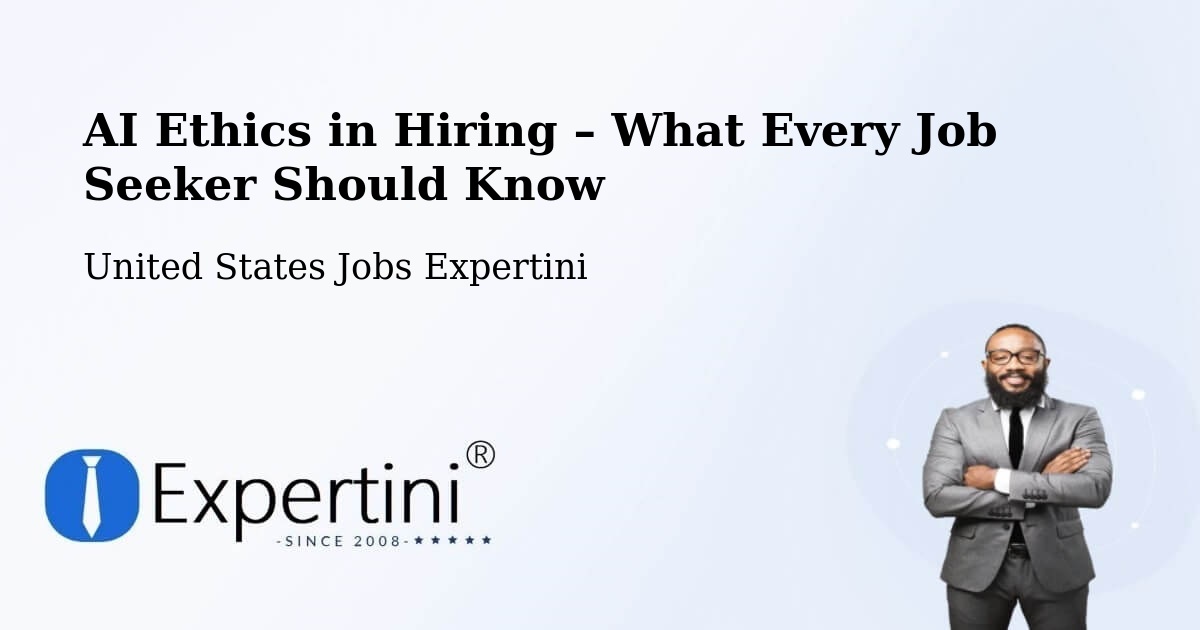 AI Ethics in Recruitment & Hiring – West Unity - West Unity, United States Jobs Expertini