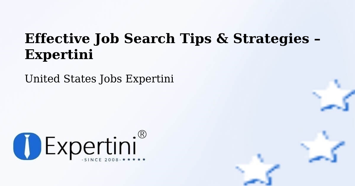 Job Search Tips & Strategies for Job Seekers – West Unity - West Unity, United States Jobs Expertini